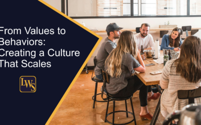 From Values to Behaviors: Creating a Culture That Scales