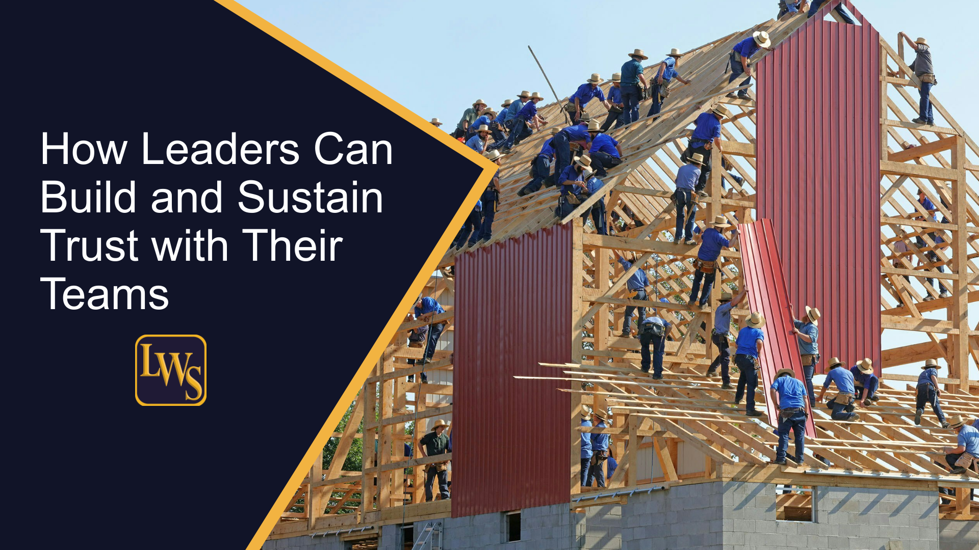 How Leaders Can Build and Sustain Trust with Their Teams - Lorna Weston ...