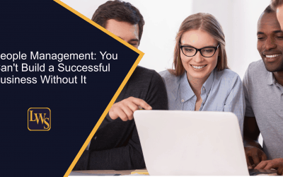 People Management: You Can’t Build a Successful Business Without It