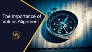 The Importance of Values Alignment in Building a Strong Organizational Culture