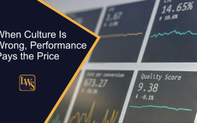 When Culture Is Wrong, Performance Pays the Price